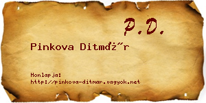 Pinkova Ditmár névjegykártya